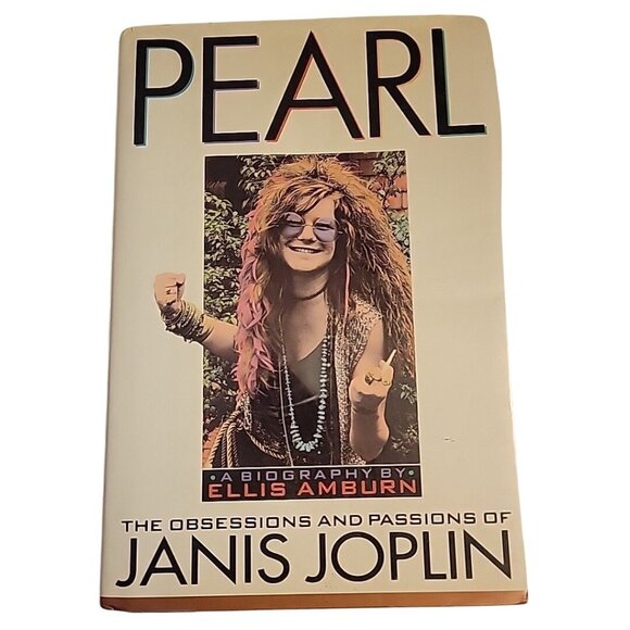 Pearl The Obsessions & Passions of Janis Joplin Biography 1992 by Ellis Amburn - Picture 1 of 9
